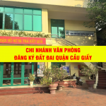 Thông tin địa chỉ chi nhánh Văn phòng đăng ký đất đai quận Cầu Giấy, TP. Hà Nội