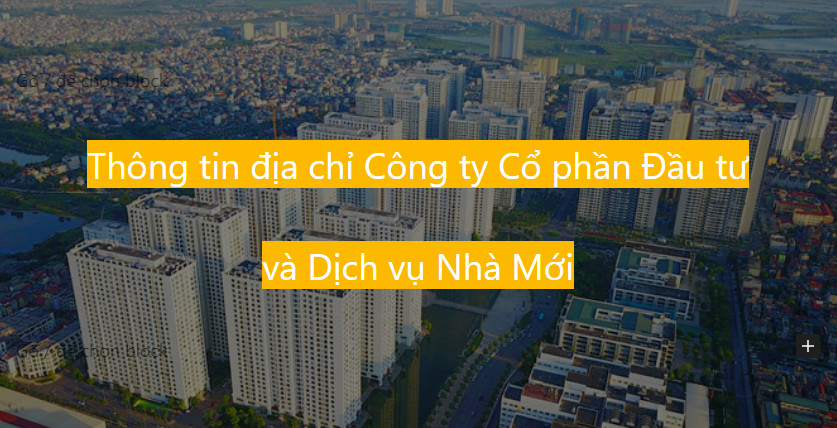 Công ty Cổ phần Đầu tư và Dịch vụ Nhà Mới, thành phố Hà Nội
