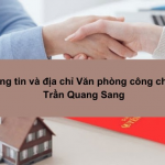 Văn phòng công chứng Trần Quang Sang