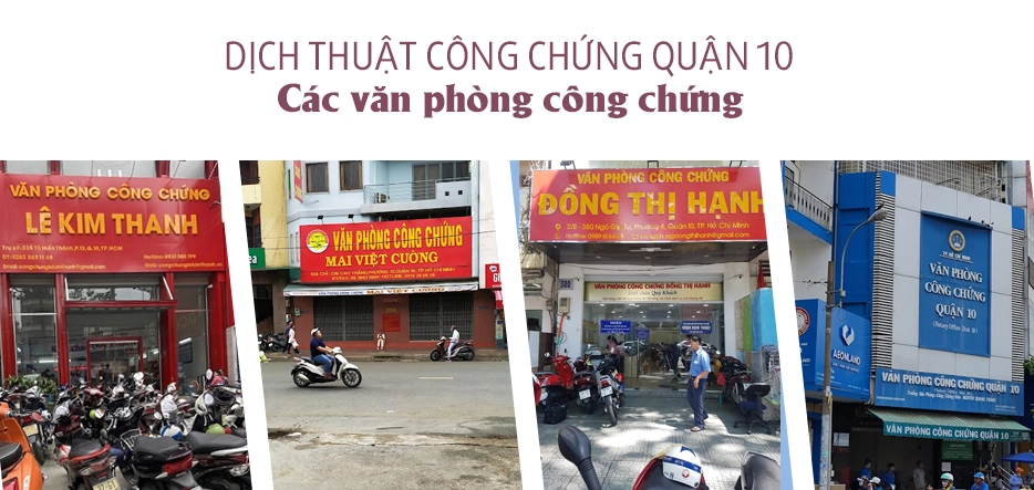 Top 4 Văn phòng Công chứng Quận 10, thành phố Hồ Chí Minh uy tín nhất hiện nay